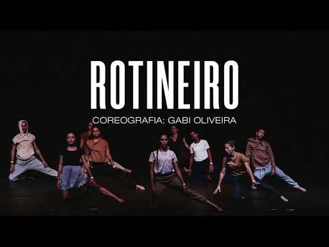 ROTINEIRO | COREOGRAFIA: GABI OLIVEIRA | CONTEMPORÂNEO | FÁBRICA DE ARTES