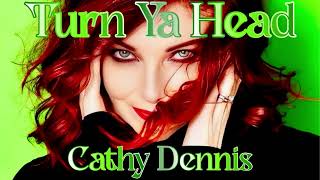 Cathy Dennis - Turn Ya Head (Heidi Montag Demo)