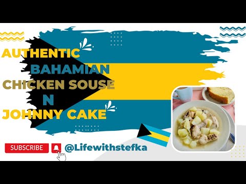 Authentic Bahamian Chicken Souse & Johnny Cake | Easy How to Guide | @LifewithStefka