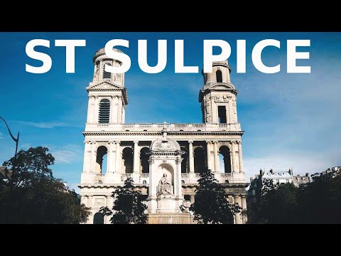 The BEAUTIFUL Saint Sulpice Church In Saint Germain Des Pres Paris, France - Walking Tour Video