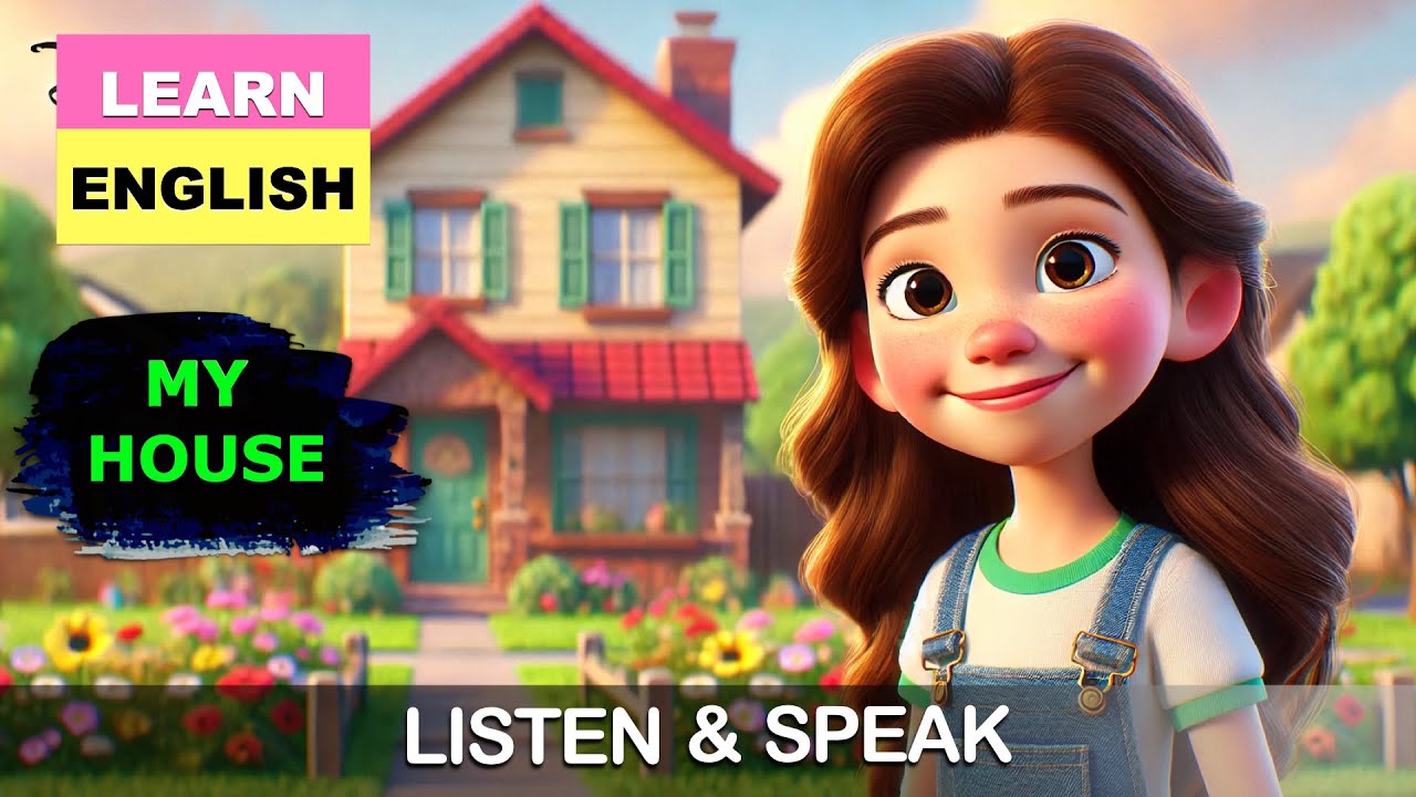 My House | Improve Your English | English Listening Skills - Speaking Skills | Daily Life