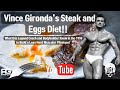 LEGEND!! Vince Gironda's Steak and Eggs Diet!! He knew in the 1950s What built the best physiques!