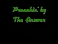 Preachin' by The Answer