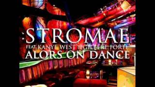 Alors On Danse (Remix) ft. Kanye West & Gilbere Forte - Stromae