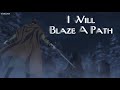 Hero of the South - I Will Blaze A Path
