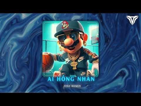 ẢI HỒNG NHAN || ZINZ REMIX || Nhân gian thì trăm vạn người sao ta…