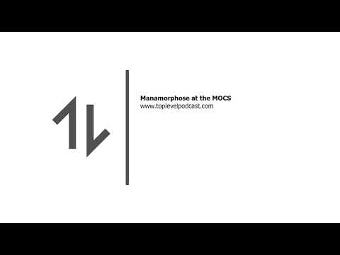 Manamorphose at the MOCS