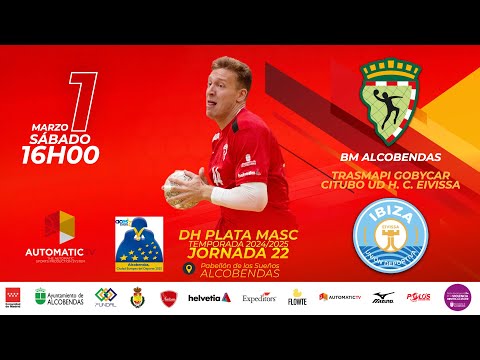 DHPLATA MASC | jornada 22 | BM ALCOBENDAS - TRASMAPI GOBYCAR CITUBO UD H. C. EIVISSA