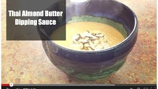 Thai Almond Butter Dipping Sauce {Satay}