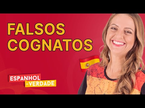O QUE SÃO FALSOS COGNATOS EM ESPANHOL E EXEMPLOS