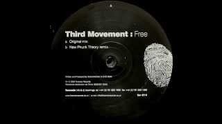 Third Movement ‎– Free (Original Mix)