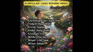 Download lagu Kumpulan Lagu Rohani HINDU | Terbaru | Suara Sari Jiwa mp3
