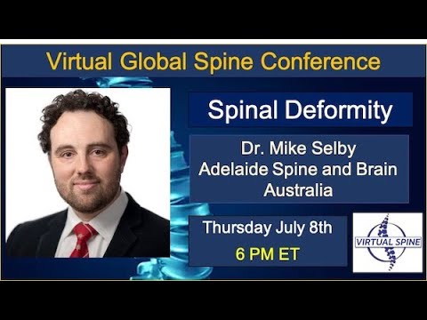 Spinal Deformity Cases with Dr Mike Selby July 8th, 2021