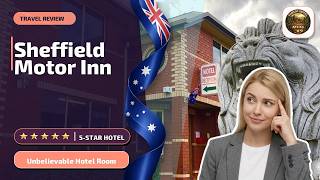 Sheffield Motor Inn - Unbelievable Hotel Room | Sheffield, Australia⭐
