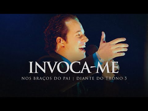 Video thumbnail for Invoca-Me (Ao Vivo)