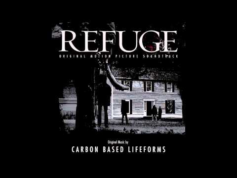 CARBON BASED LIFEFORMS - [ Refuge ] FULL ALBUM (OST)