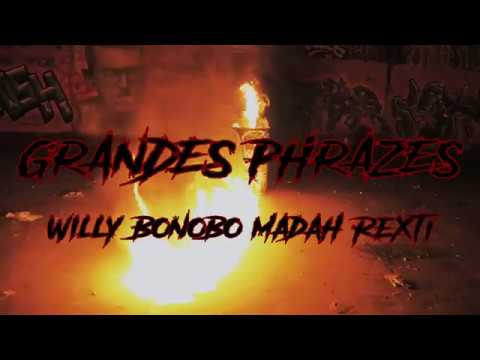 BnBz & Willy - Grandes Phrazes Feat Màdàh & Rexti (HRS PROD)
