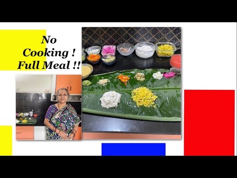 No Cooking !! Full Meals. !!  No Oil I No Onion I No Garlic I Saatvik  Food !15 minutesOnly!