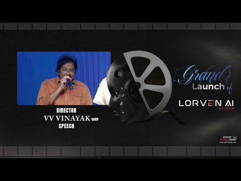 VV Vinayak Speech At LORVEN AI Studio Grand Launch Event | DiL Raju |