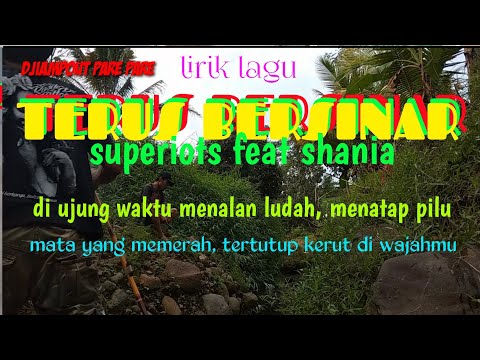 Terus bersinar | superiots feat shania