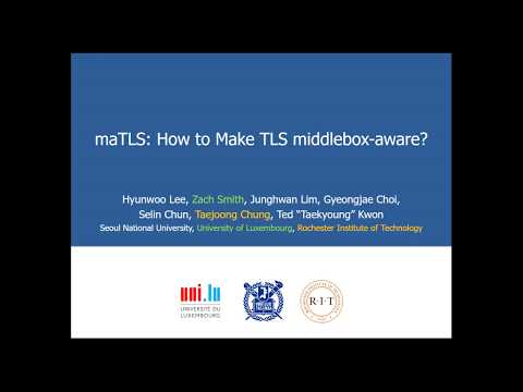 NDSS 2019 maTLS: How to Make TLS middlebox-aware?