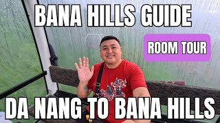 DA NANG to BANA HILLS Ultimate Guide! | MERCURE DANANG FRENCH VILLAGE BANA HILLS ROOM TOUR