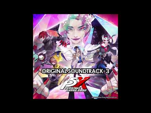 17 - L'Inesorabile | Persona 5 The Phantom X OST 3