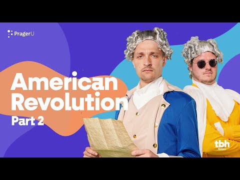 TBH History: American Revolution Part 2 | Kids Shows