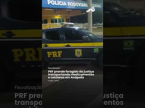 PRF prende foragido da justiça transportando medicamentos e celulares em Anápolis