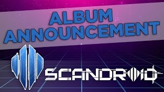 Scandroid - Album Announcement