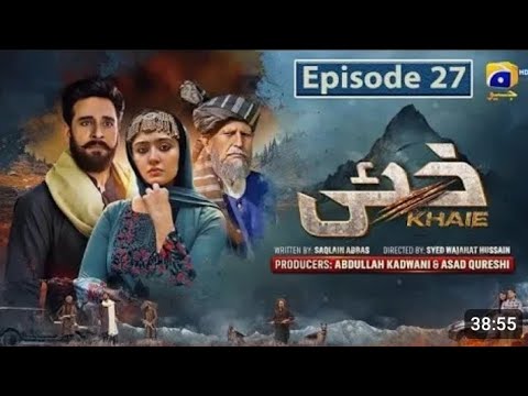 Khaie Episode 27 [Eng Sub] Digitally Presented by Sparx Smartphones - Faysal Quraishi - Durefishan