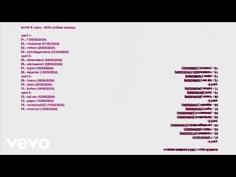 Donttt, Rojuu - 2024 untitled mixtape (full mixtape)