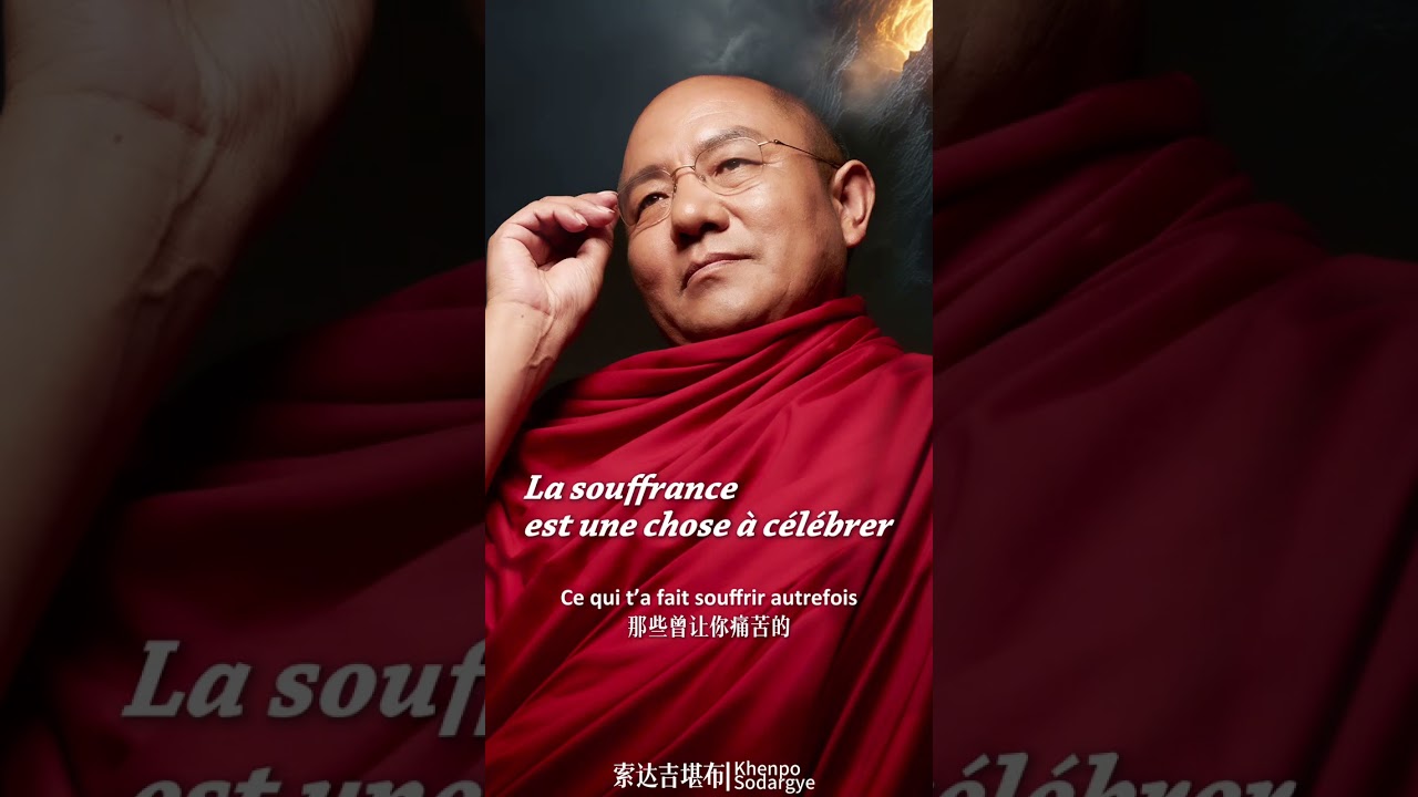 La souffrance est une chose à célébrer  #khenposodargye