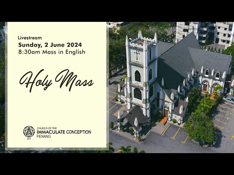 Mass In English. Sunday, 2nd June. 8.30am