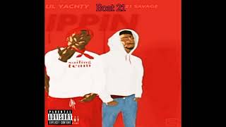 Lil Yachty &amp; 21 Savage - Drippin Ft. Sauce Walka (Audio)