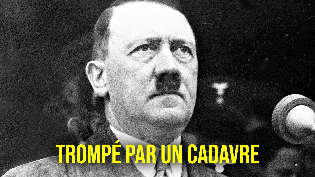 Le cadavre qui a trompé HITLER pendant la guerre - HDG #27 - Mamytwink