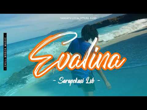 Evalina - Sarapokasi LSB (2024). 🇻🇺