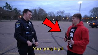 Acting drunk in front of cops!!