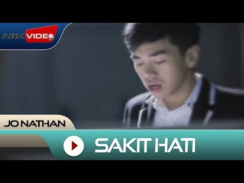 Jo Nathan - Sakit Hati | Official Video
