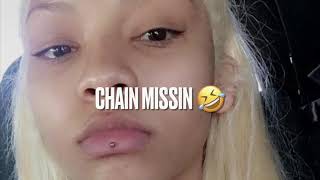 Cuban Doll-Chain Missin (unreleased song)
