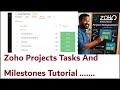 Zoho Projects Tasks And Milestones Tutorial