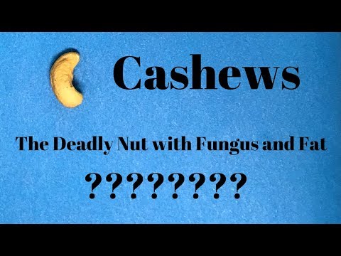 Cashews (HEALTHY?)