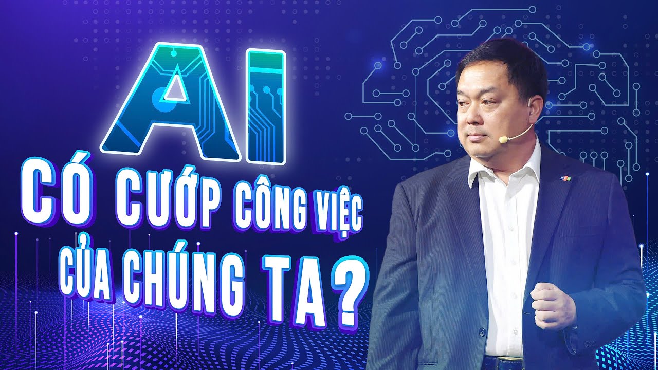 AI có cướp công việc của chúng ta?