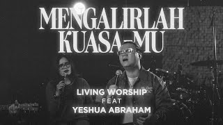 Download lagu FLOW YOUR POWER | Living Worship feat Yeshua Abraham mp3