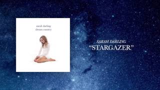 Sarah Darling - Stargazer (Audio)