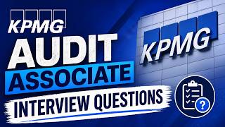KPMG Audit Associate Interview Questions