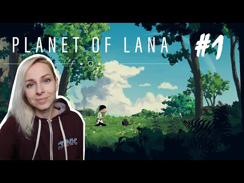 Planet of Lana - Part 1
