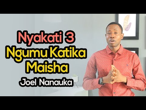 Nyakati 3 Ngumu Katika Maisha - Joel Nanauka