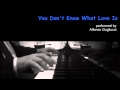 you don't know what love is - jazz piano 