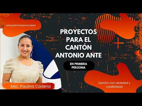 ¿QUÉ PROYECTOS TRANSFORMARÁN ANTONIO ANTE? || PAULINA CADENA